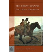 The Great Escapes: Four Slave Narratives (Barnes & Noble Classics Series) - eBook